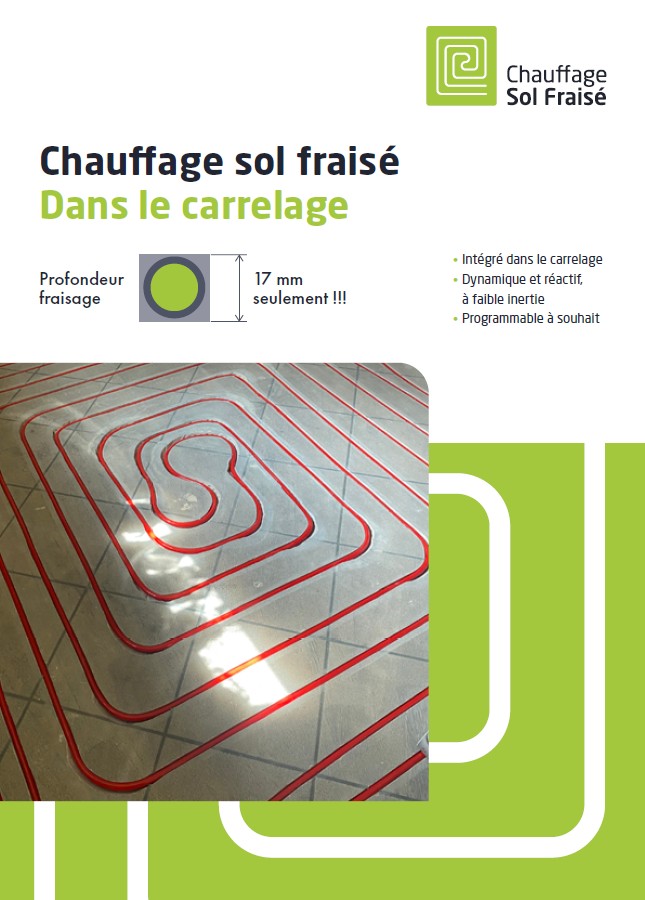 Chauffage Sol Fraisé dans le Carrelage